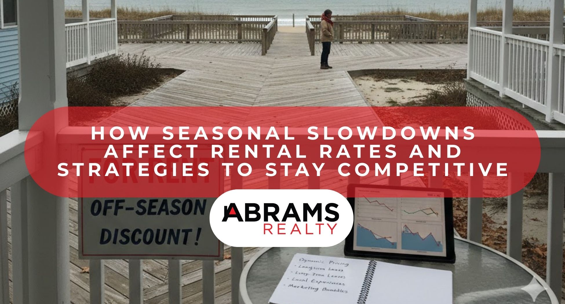 How Seasonal Slowdowns Affect Rental Rates and Strategies to Stay Competitive